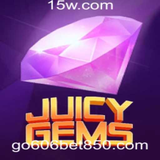 Descubra o Mundo Fascinante de JuicyGems: Uma Aventura Inesquecível